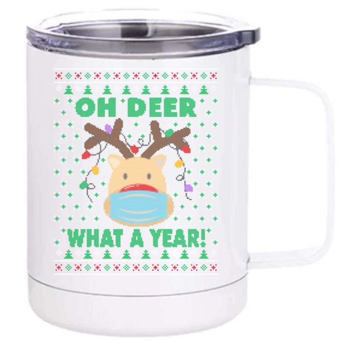 Oh Deer What A Year Social Distancing Quarantined Christmas Funny Gift Front & Back 12oz Stainless Steel Tumbler Cup