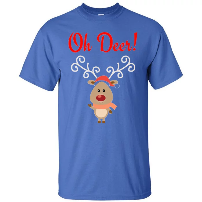 Oh Deer! Whimsical Playful Reindeer Funny Christmas Deer Pun Meaningful Gift Tall T-Shirt