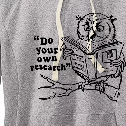 Owl Do Your Own Research Women's Fleece Hoodie