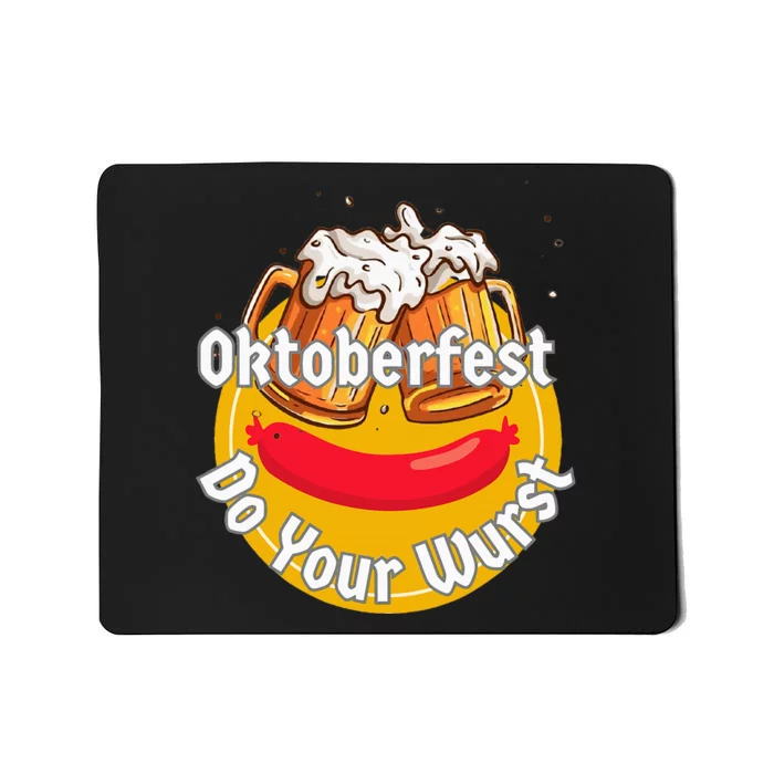 Oktoberfest Do Your Wurst Octoberfest Mousepad