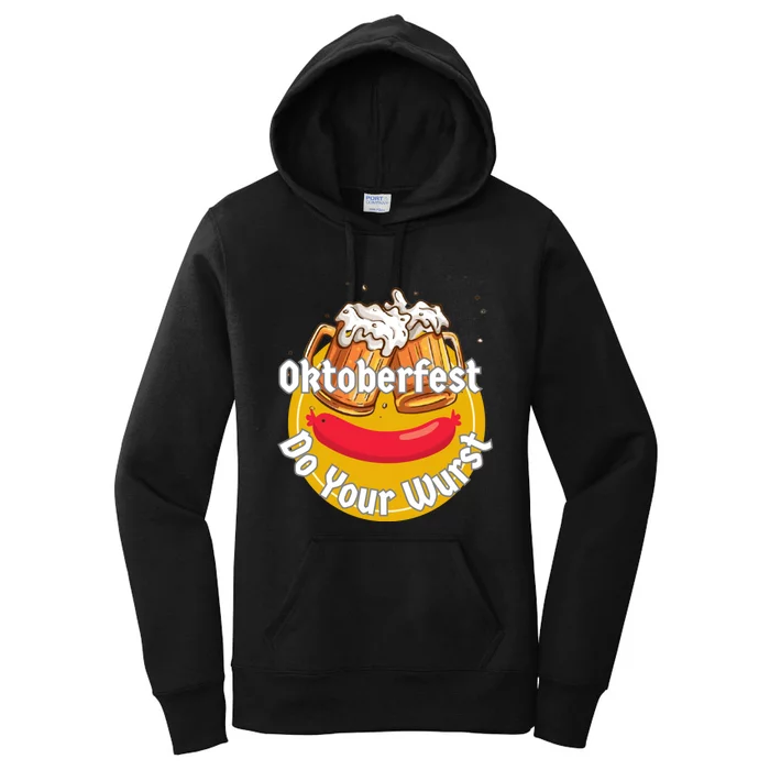 Oktoberfest Do Your Wurst Octoberfest Women's Pullover Hoodie