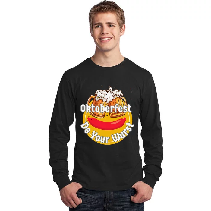 Oktoberfest Do Your Wurst Octoberfest Tall Long Sleeve T-Shirt