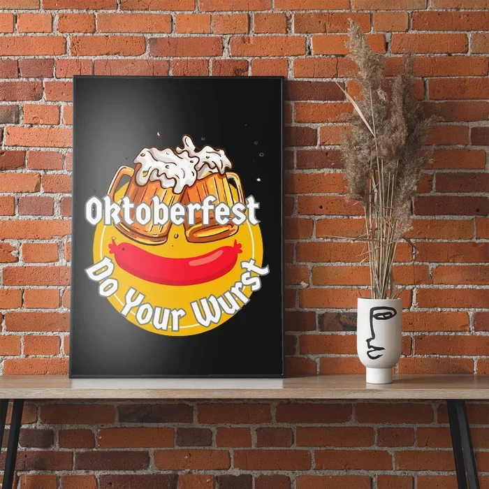 Oktoberfest Do Your Wurst Octoberfest Poster