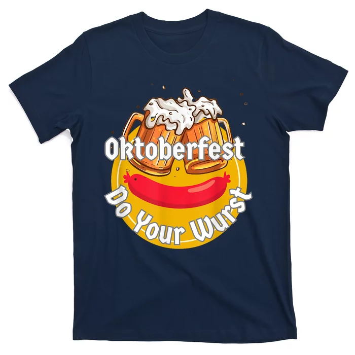 Oktoberfest Do Your Wurst Octoberfest T-Shirt