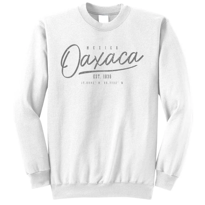 Oaxaca Est. 1836 Mexican Pride Vintage Mexico Sweatshirt