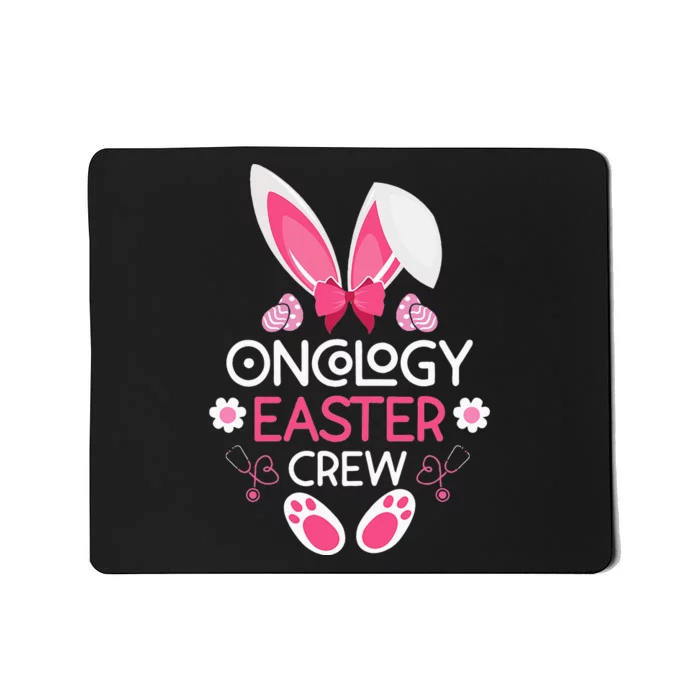 Oncology Easter Crew Nurse Easter Day Rabbit Mousepad