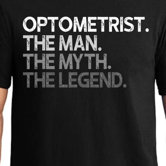 Optometrist Eye Doctor Man The Myth Legend Gift Pajama Set