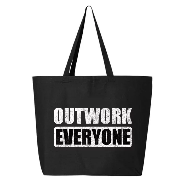 Outwork Everyone Entrepreneur Motivation Inspirational 25L Jumbo Tote