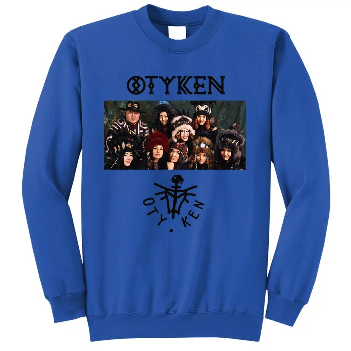 Otyken Ethnic Group Otyken Musical Band Musical Group Otyken Tall Sweatshirt