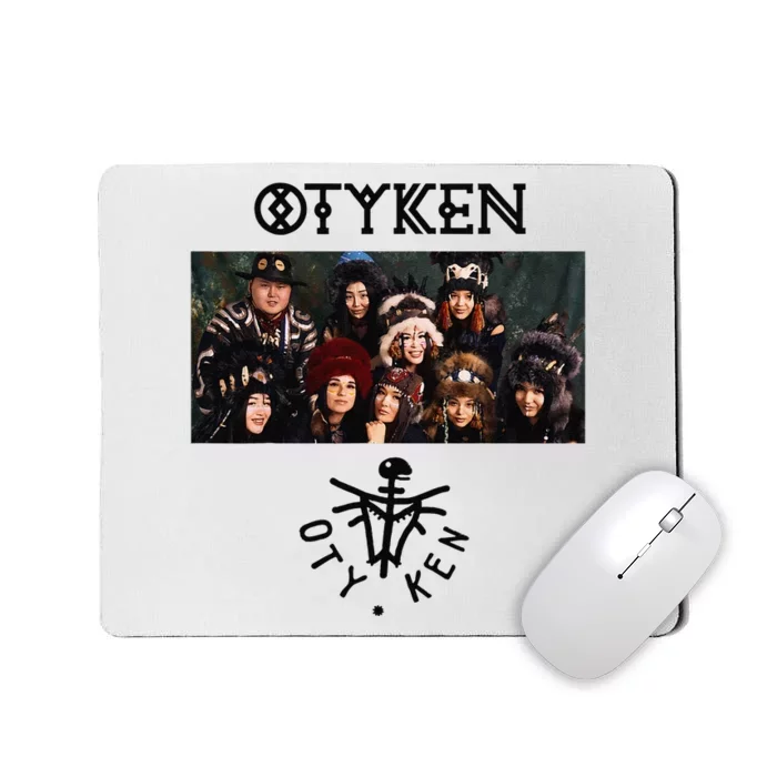 Otyken Ethnic Group Otyken Musical Band Musical Group Otyken Mousepad