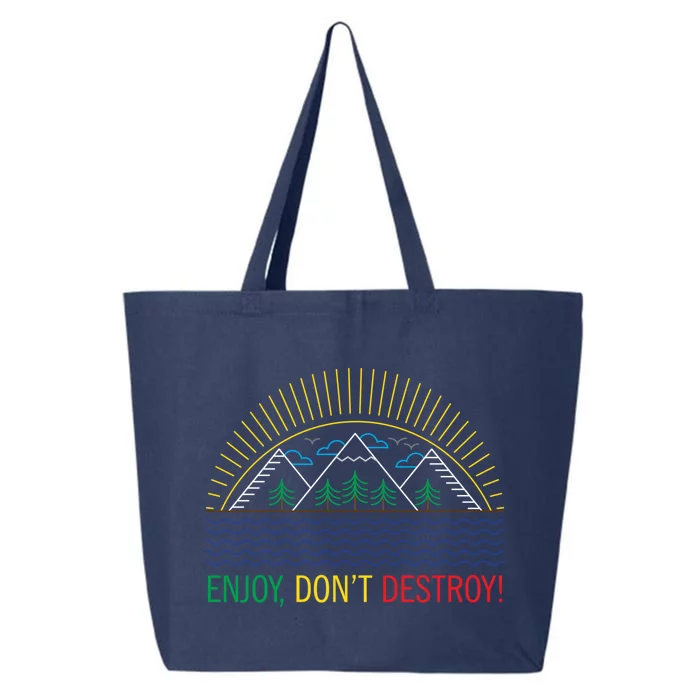 Outdoor Enthusiast Green Living Climate Change Save Earth Great Gift 25L Jumbo Tote