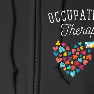 OT Exercise Heart OTA Therapy Exercise Occupational Therapy Full Zip Hoodie