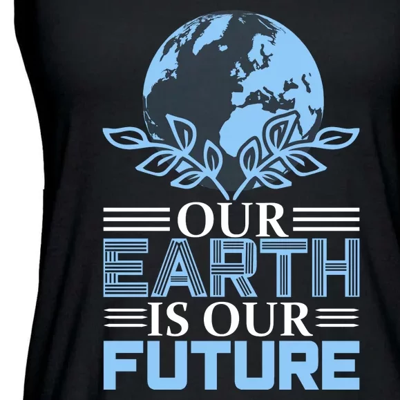 Our Earth Is Our Future Ladies Essential Flowy Tank