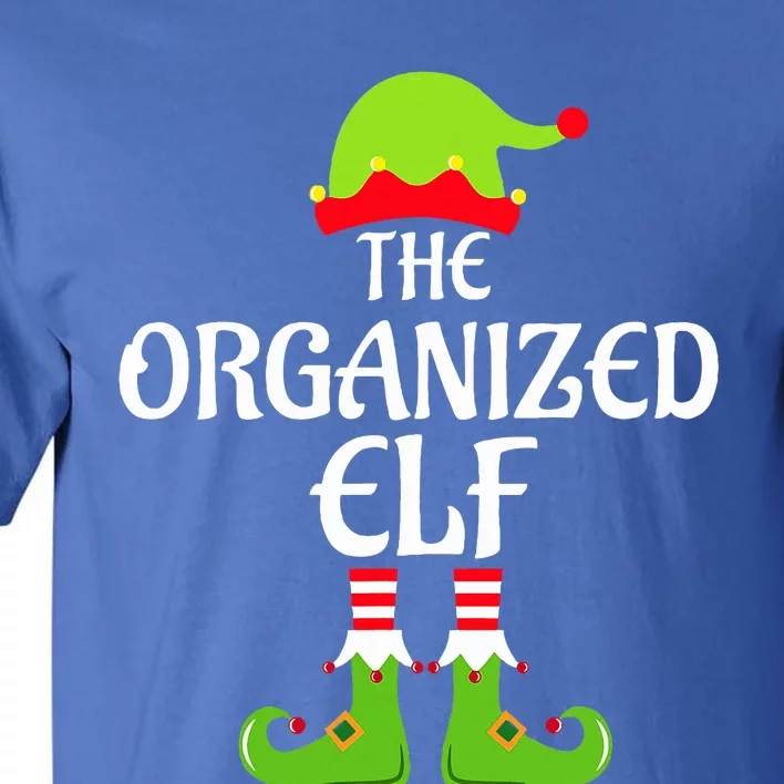 Organized Elf Matching Family Group Christmas Party Xmas Tall T-Shirt