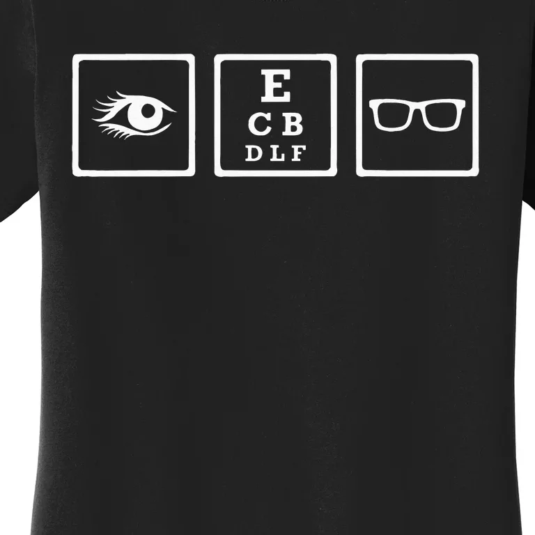 Optician Equipment Women's T-Shirt