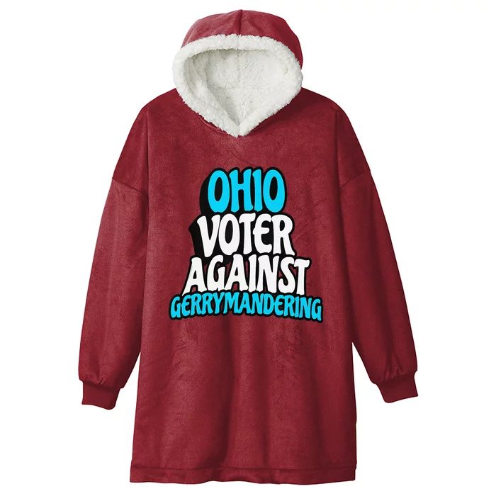 Ohio Election Reform Stop Gerrymandering In Ohio Hooded Wearable Blanket