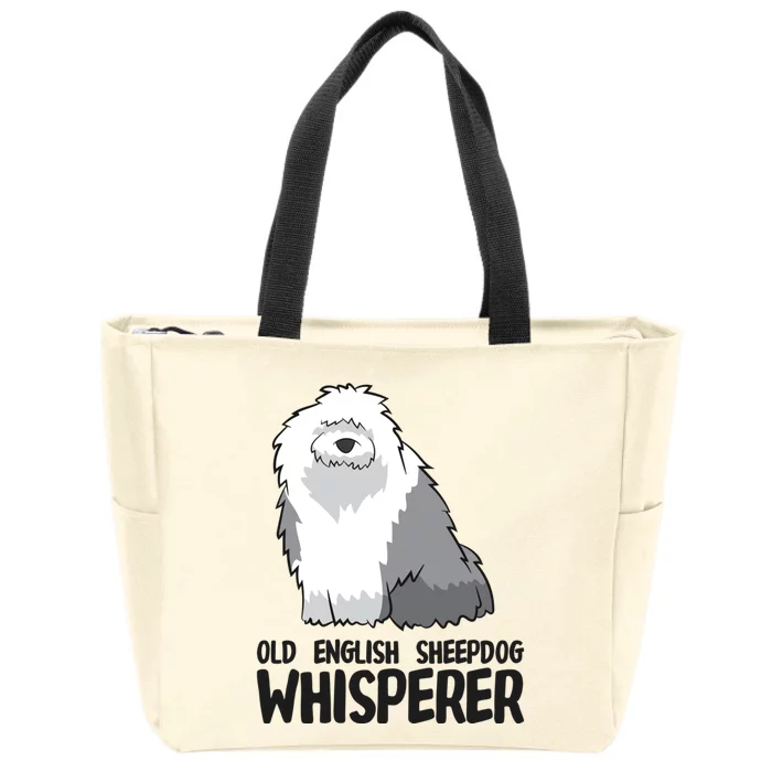 Old English Sheepdog Whisperer Cute Sheepdog Gift Zip Tote Bag