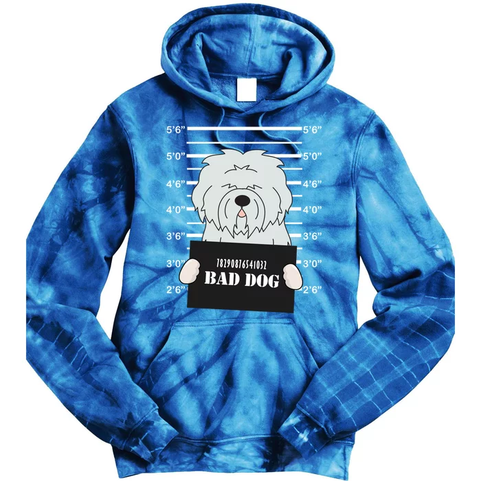 Old English Sheepdog Sheepie Mug Shot Bad Dog Mom Dad Gift Meaningful Gift Tie Dye Hoodie