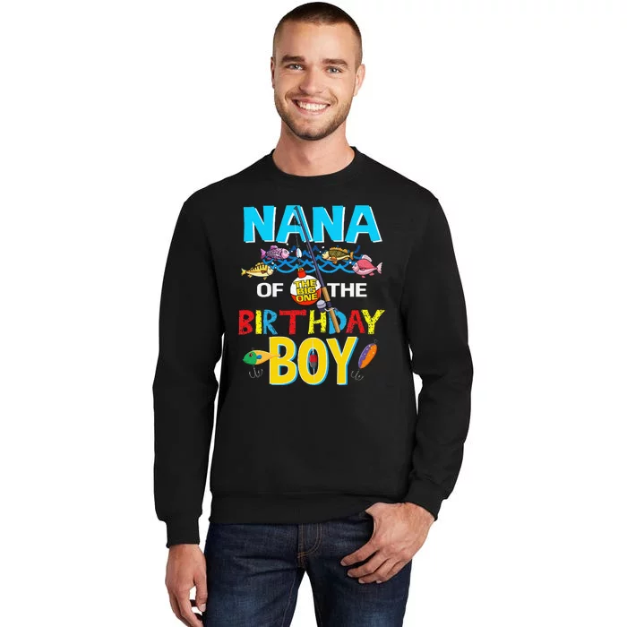 O Fish Ally One Birthday Fishing Nana Of The Birthday Tall Sweatshirt