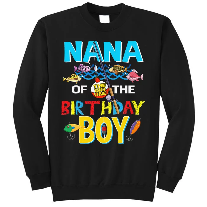 O Fish Ally One Birthday Fishing Nana Of The Birthday Tall Sweatshirt