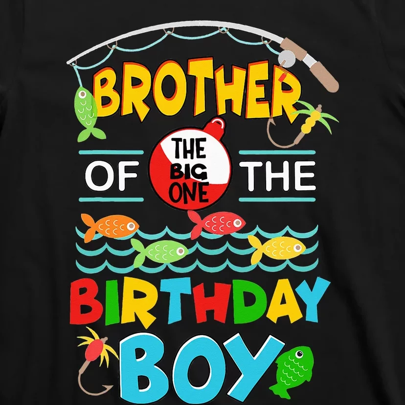 O Fish Ally One Birthday Outfit Brother Of The Birthday T-Shirt