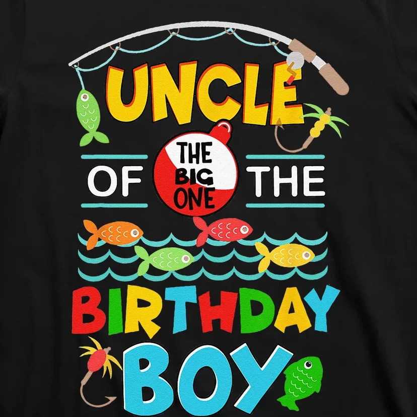 O Fish Ally One Birthday Outfit Uncle Of The Birthday T-Shirt