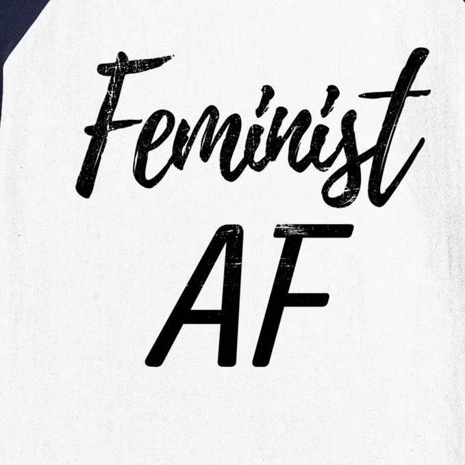 Original Feminist Af Funny Sarcastic Saying Novelty Humor Gift Baseball Sleeve Shirt