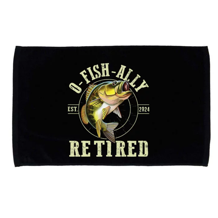 O Fish Ally Retired Since 2024 Fishing Retirement Lovers Microfiber Hand Towel