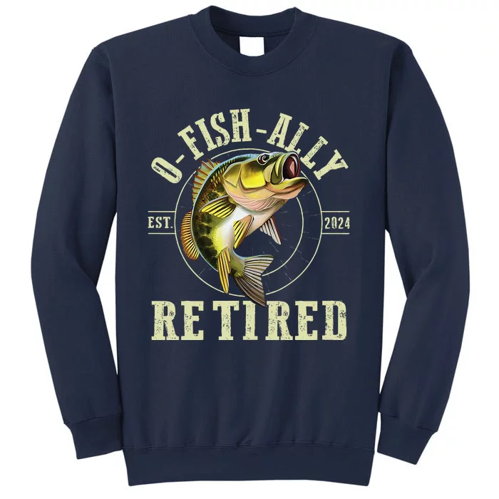 O Fish Ally Retired Since 2024 Fishing Retirement Lovers Sweatshirt