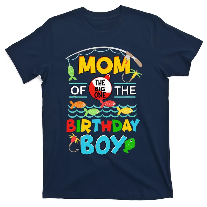 O Fish Ally One Birthday Outfit Mom Of The Birthday T-Shirt