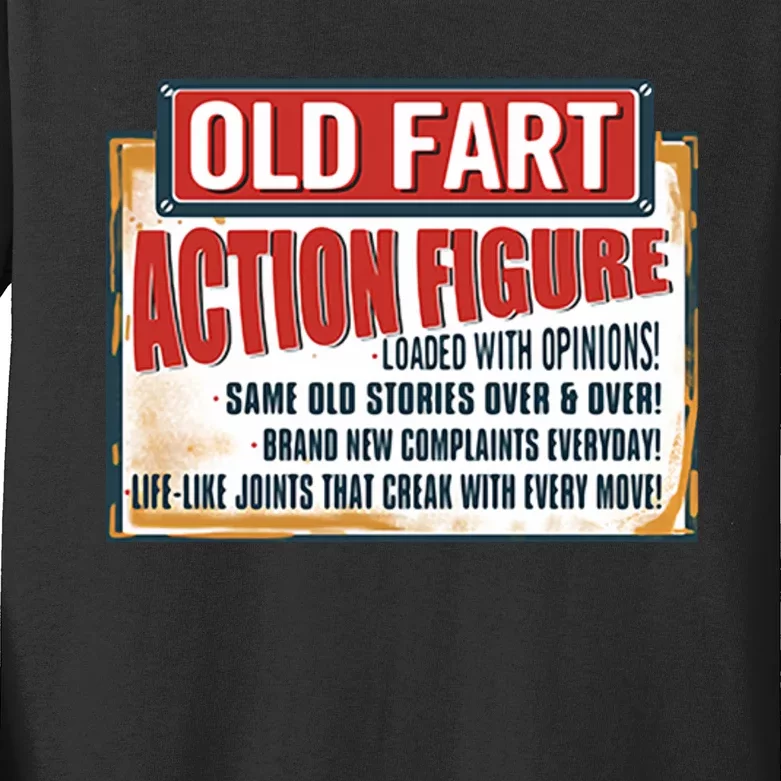 Old Fart Action Figure Loaded With Opinions Kids Long Sleeve Shirt