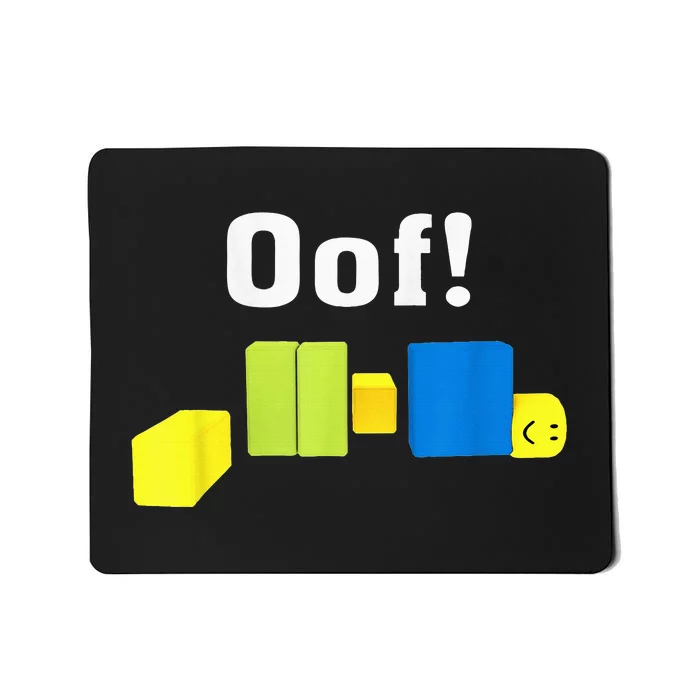 OOF! Funny Blox Noob Gamer Gifts For Gamers Mousepad