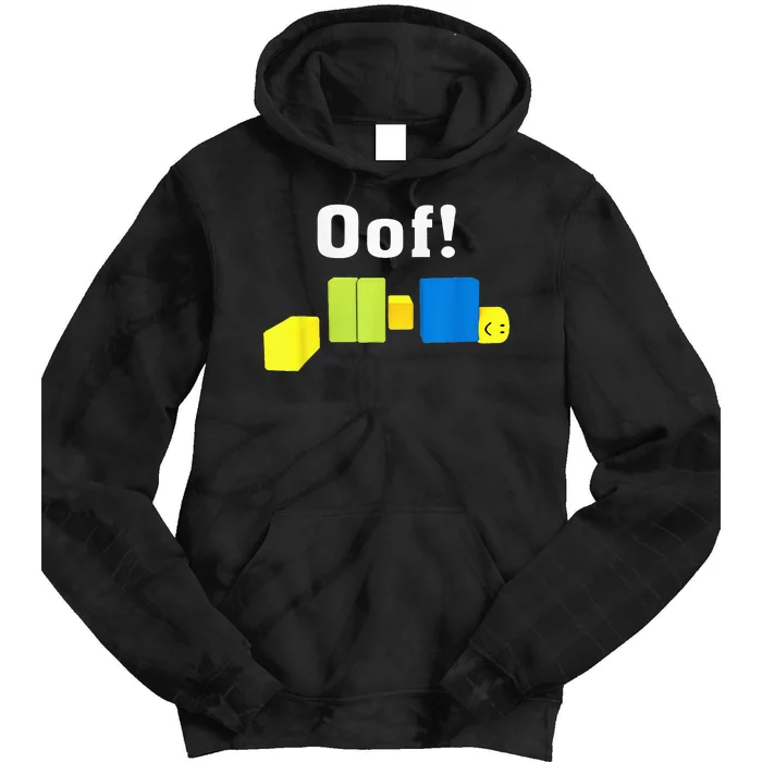 OOF! Funny Blox Noob Gamer Gifts For Gamers Tie Dye Hoodie