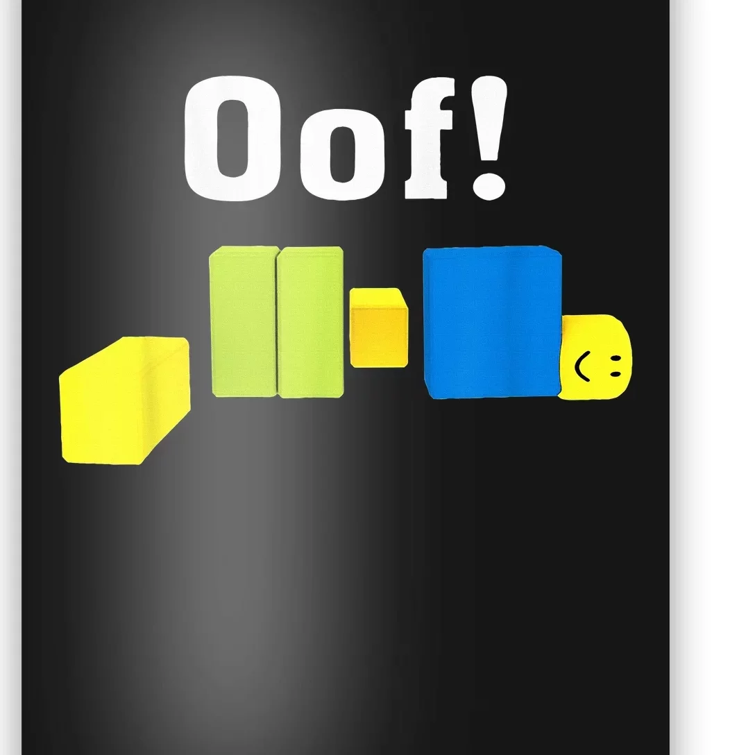 OOF! Funny Blox Noob Gamer Gifts For Gamers Poster