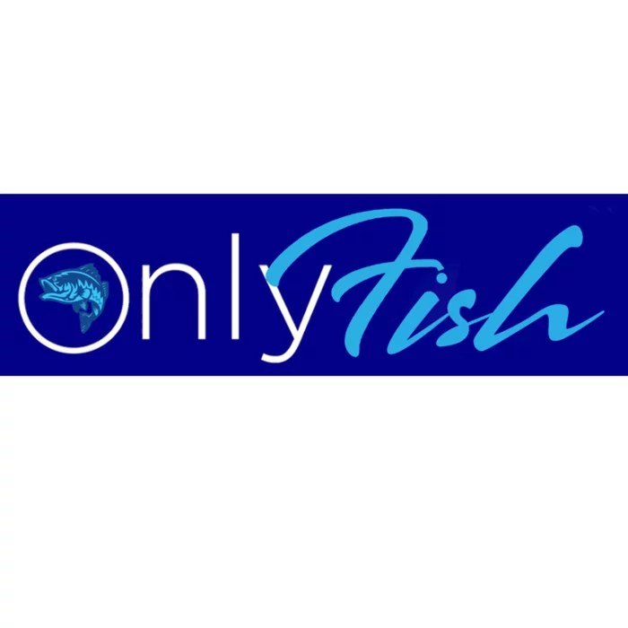 Onlyfish Fishing Bass Fish Gift Bumper Sticker