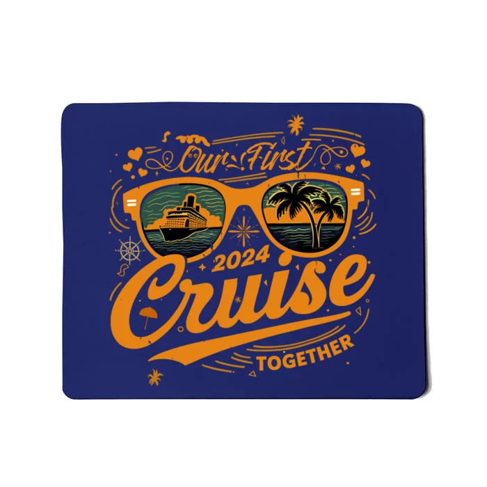 Our First Cruise 2024 Together Couple Family Matching Cruise Mousepad