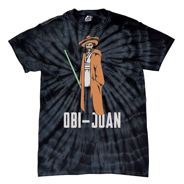 ObiJaun Funny Cinco De Mayo Mexican Movie Nerd Shirt Tie-Dye T-Shirt