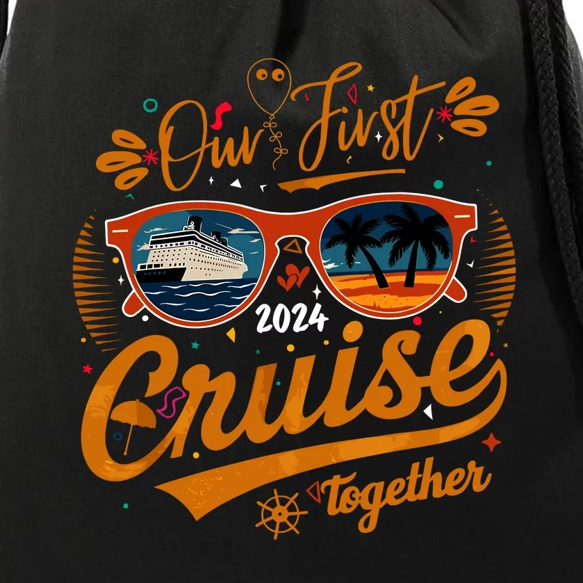 Our First Cruise 2024 Together Couple Family Matching Cruise Drawstring Bag