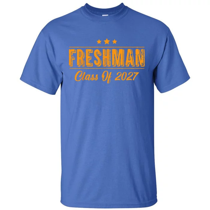 Official Freshman Class Of 2027 First Day Of School Tall T-Shirt