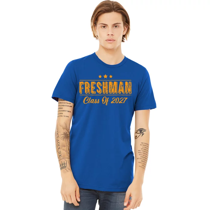 Official Freshman Class Of 2027 First Day Of School Premium T-Shirt