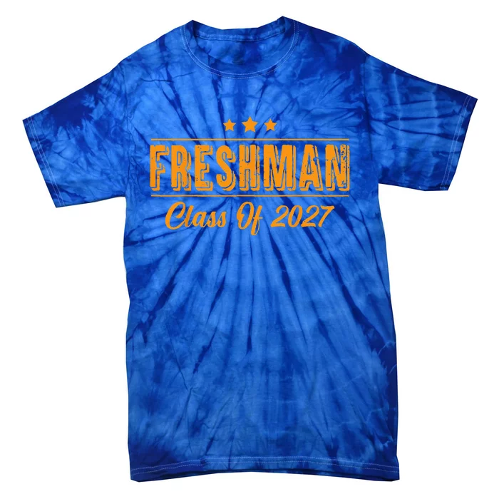 Official Freshman Class Of 2027 First Day Of School Tie-Dye T-Shirt