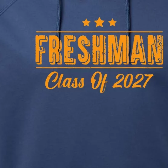 Official Freshman Class Of 2027 First Day Of School Performance Fleece Hoodie