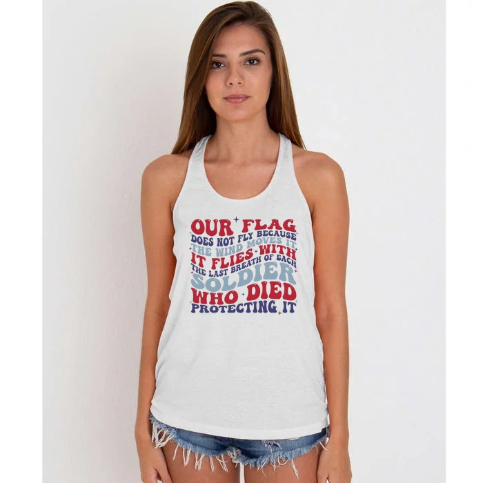 Our Flag Does Not Fly Because The Wind Moves It Women's Knotted Racerback Tank