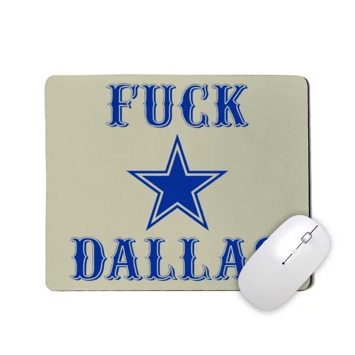 Official Fuck Dallas Western Style Design Mousepad