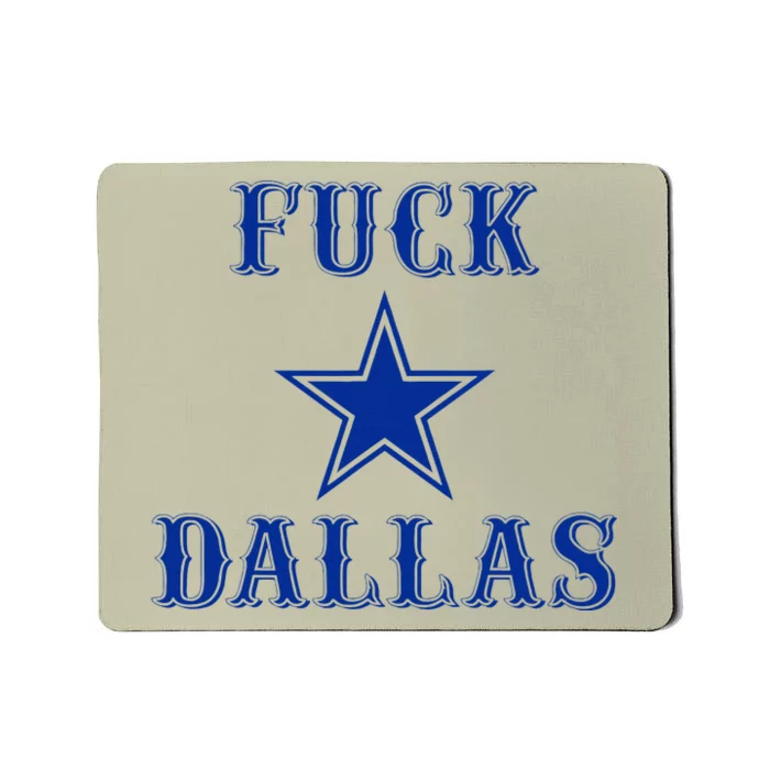 Official Fuck Dallas Western Style Design Mousepad