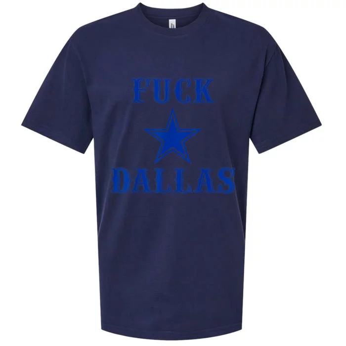 Official Fuck Dallas Western Style Design Sueded Cloud Jersey T-Shirt