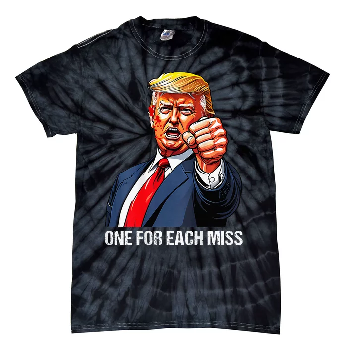 One For Each Miss Trump Tie-Dye T-Shirt