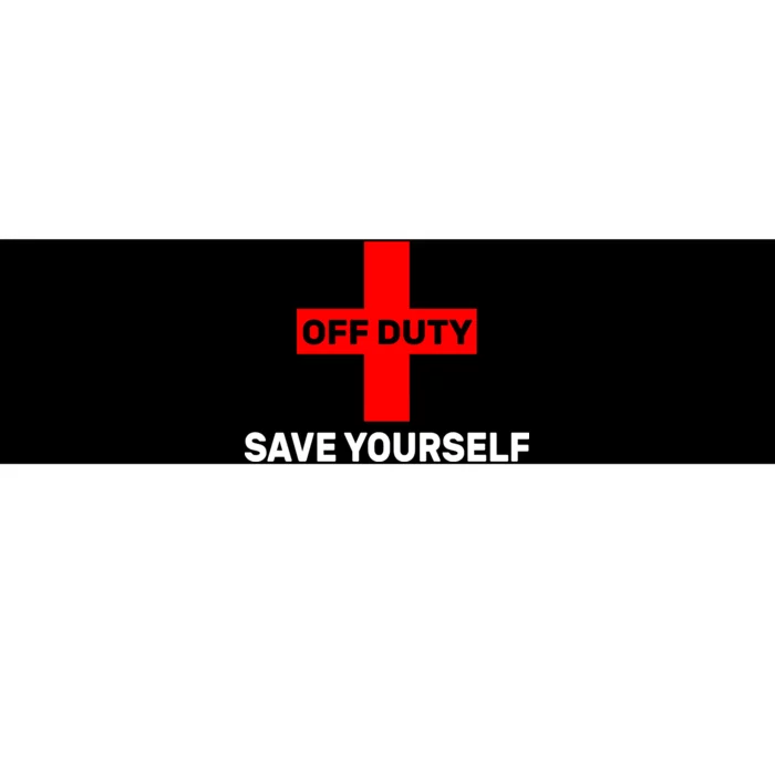 Off Duty Save Yourself Funny Lifeguard Bumper Sticker