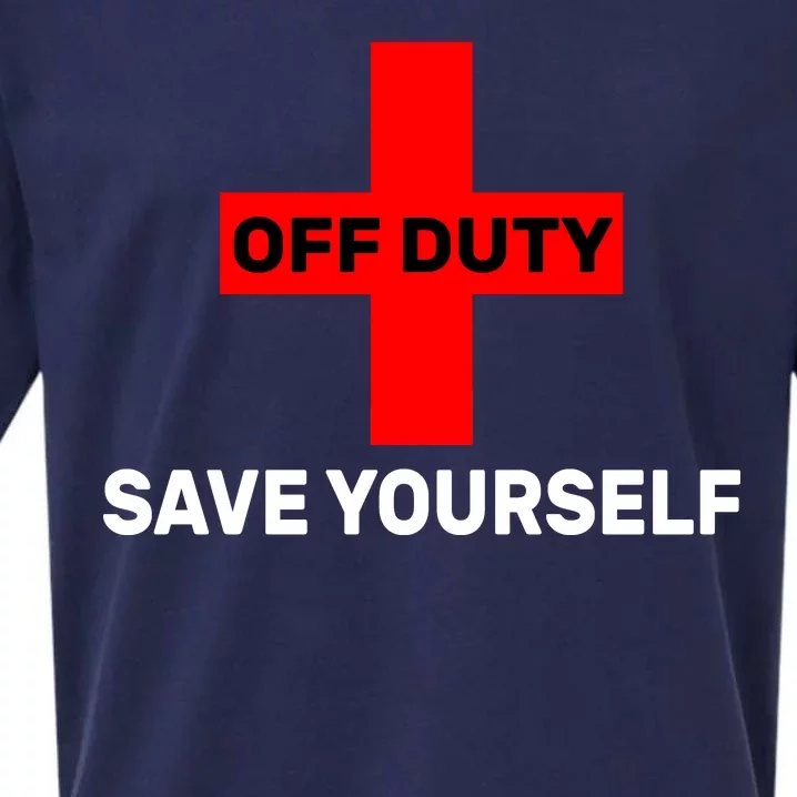 Off Duty Save Yourself Funny Lifeguard Sueded Cloud Jersey T-Shirt