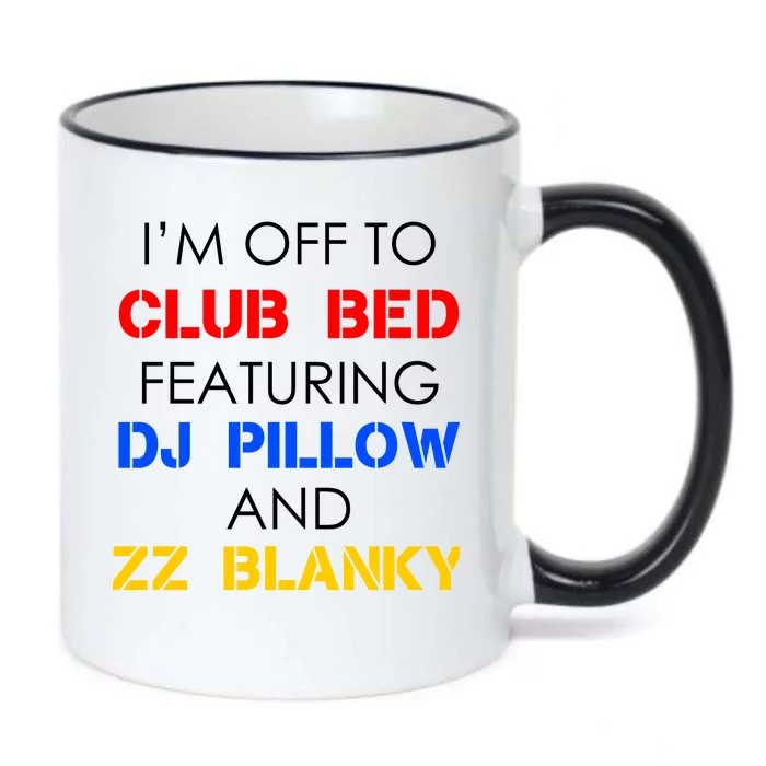 Off To Club Bed Featuring DJ Pillow and ZZ Blanky Black Color Changing Mug